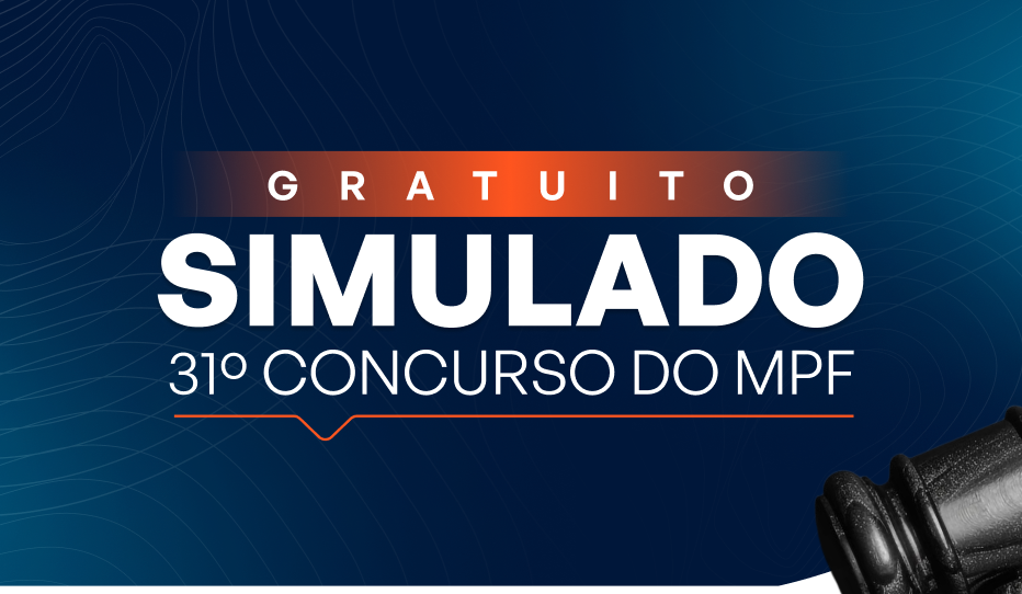 SIMULADO 31 CONCURSO DO MPF
